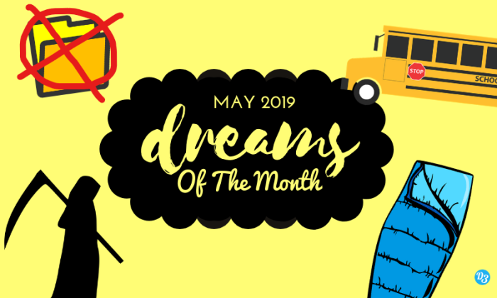 Dreams of the month May 2019